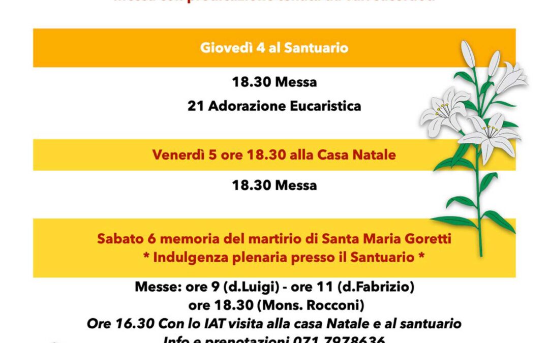 Festa di Santa Maria Goretti – il programma di tutte le celebrazioni dal 4 all’8 luglio 2024