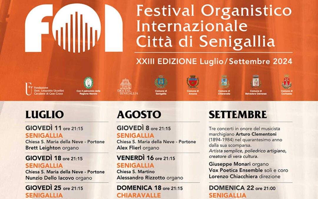 Festiva Organistico Internazionale Città di Senigallia – XXIII Edizione 11 luglio-29 settembre 2024